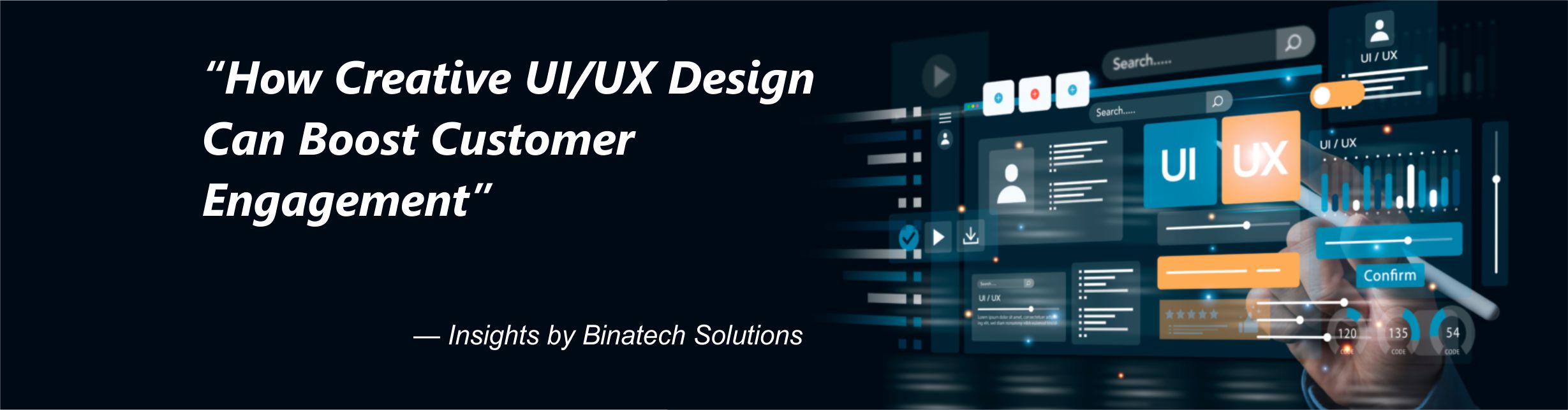 How Creative UI/UX Design Can Boost Customer Engagement